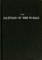 [Gutenberg 60652] • The Battles of the World / or, cyclopedia of battles, sieges, and important military events